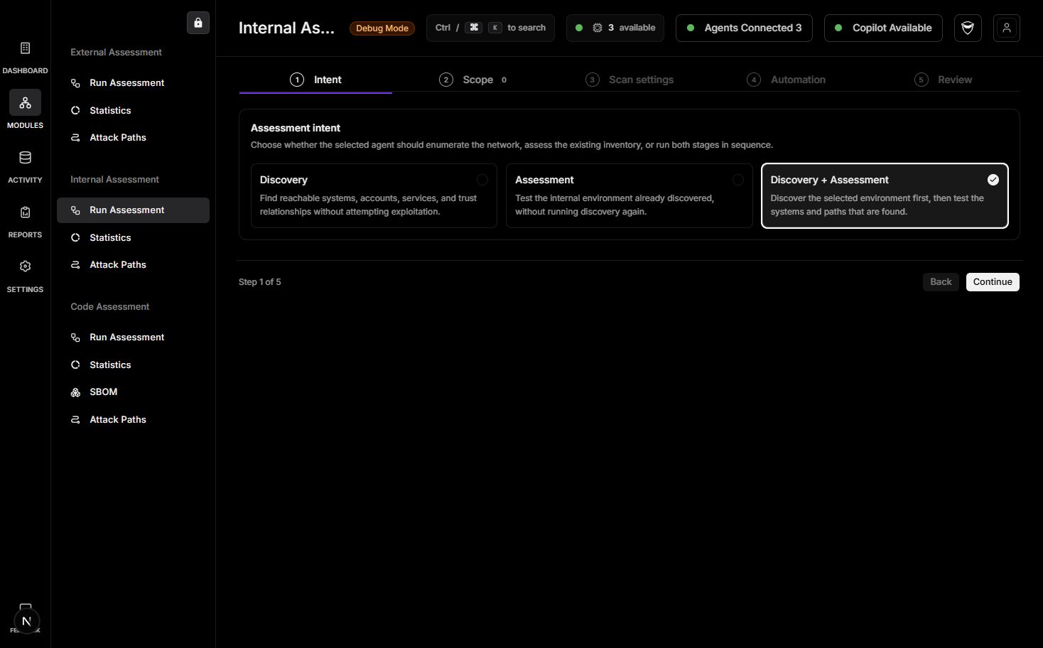 Internal Run Assessment intent choices
